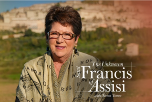 Teresa Tomeo picture with headline The Unknown St. Francis of Assisi